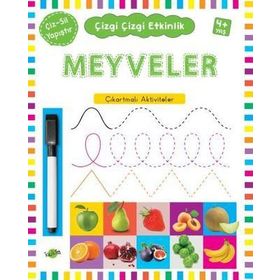 +4 Yaş Çizgi Çizgi Etkinlik Meyveler-Kukla Yayınları