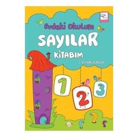 +4 Yaş Evdeki Okulum Sayılar Kitabım - Kukla Yayınları