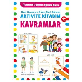 4+ Yaş Kavramlar Okul Öncesi ve Erken Okul Dönemi Aktivite Kitabım - Martı Çocuk Yayınları