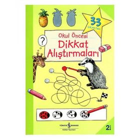 +4 Yaş Okul Öncesi Dikkat Alıştırmaları-İş Bankası Yayınları
