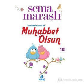 40 ADIMDA MUHABBET OLSUN - SEMA MARAŞLI