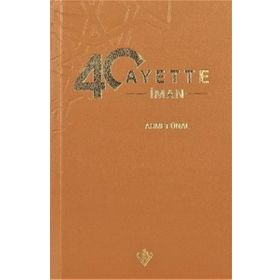 40 Ayette İman - Türkiye Diyanet Vakfı Yayınları