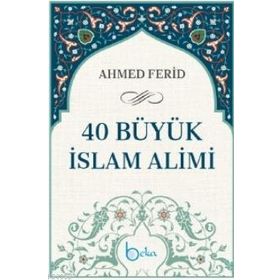 40 Büyük İslam Alımı Beka Yayınları