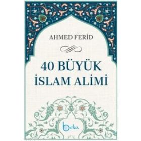 40 Büyük İslam Alımı Beka Yayınları