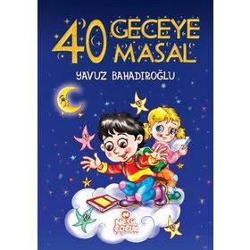 40 Geceye 40 Masal - Yavuz Bahadıroğlu