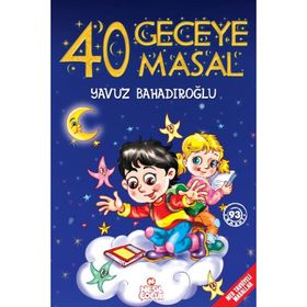 40 Geceye 40 Masal - Yavuz Bahadıroğlu