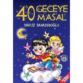 40 Geceye 40 Masal - Yavuz Bahadıroğlu