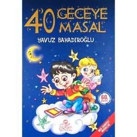 40 Geceye 40 Masal - Yavuz Bahadıroğlu