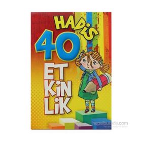 40 HADIS 40 ETKINLIK - KOLLEKTIF