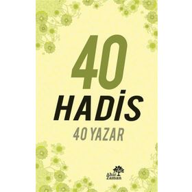40 HADIS 40 YAZAR - NURETTIN DURMAN