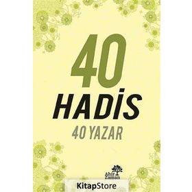 40 HADIS 40 YAZAR - NURETTIN DURMAN