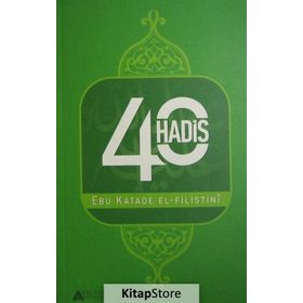 40 HADIS - SELÇUK ORHAN
