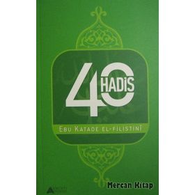 40 HADIS - SELÇUK ORHAN