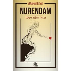 40 Kitap Nurendam Toprağın Kızı