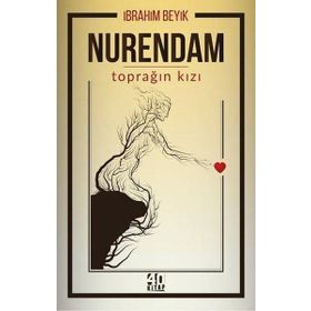 40 Kitap Nurendam Toprağın Kızı