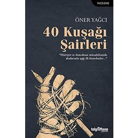 40 Kuşağı Şairleri - Öner Yağcı