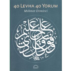 40 Levha 40 Yorum - Mehmet Demirci