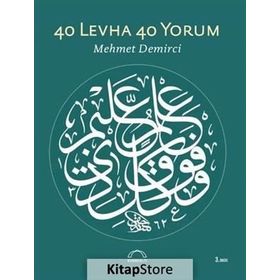 40 Levha 40 Yorum - Mehmet Demirci