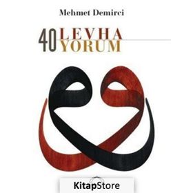 40 Levha 40 Yorum - Mehmet Demirci