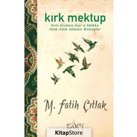 40 MEKTUP - M. FATIH ÇITLAK