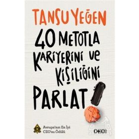 40 Metotla Kariyerini ve Kişiliğini Parlat!