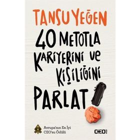 40 Metotla Kariyerini ve Kişiliğini Parlat!