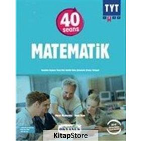 40 Seansta Kolay TYT Matematik - Yavuz Ozan Murat Nazimoğlu