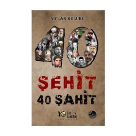 40 Şehit 40 Şahit - kollektif