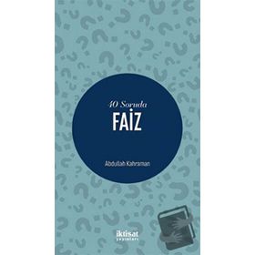40 Soruda Faiz Abdullah Kahraman