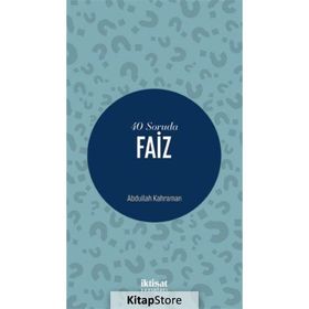 40 Soruda Faiz Abdullah Kahraman