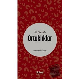 40 Soruda Ortaklıklar - Necmeddin Güney