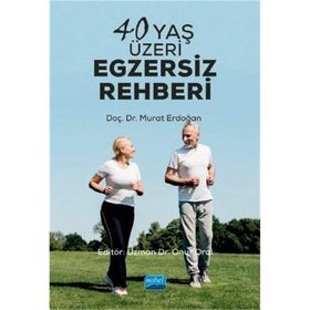 40 Yaş Üzeri Egzersiz Rehberi - Murat Erdoğan