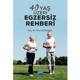 40 Yaş Üzeri Egzersiz Rehberi - Murat Erdoğan