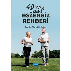 40 Yaş Üzeri Egzersiz Rehberi - Murat Erdoğan