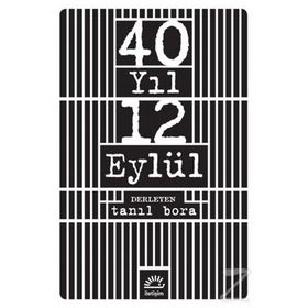 40 Yıl 12 Eylül - Kolektif