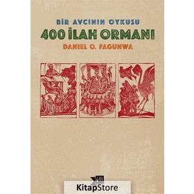 400 İlah Ormanı - Daniel O. Fagunwa