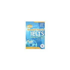 404 ESSENTIAL TESTS FOR IELTS WITH MP3 CD - KOLEKTIF