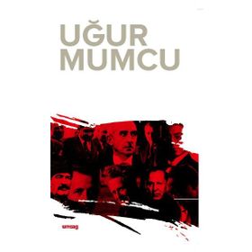 40'LARIN CADI KAZANI - UĞUR MUMCU