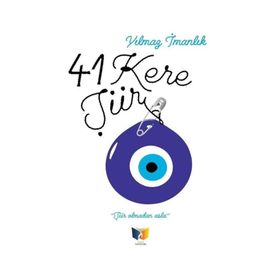 41 Kere Şiir - Yılmaz İmanlık