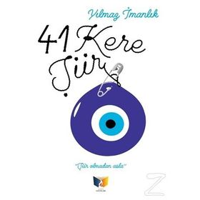 41 Kere Şiir - Yılmaz İmanlık