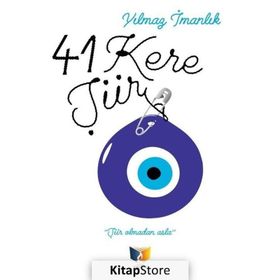 41 Kere Şiir - Yılmaz İmanlık