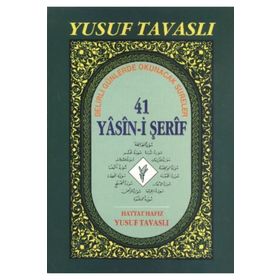 41 YASIN-I ŞERIF (1. HAMUR - ŞAMUA) (D34/Ş) - YUSUF TAVASLI