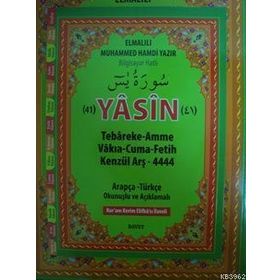 41 YASIN-I ŞERIF (CEP BOY) ARAPÇA-TÜRKÇE OKUNUŞLU VE AÇIKLAMALI-FIHRISTLI - KOMISYON