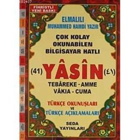 41 YASIN TEBAREKE AMME VAKIA-CUMA VE TÜRKÇE OKUNUŞLARI VE TÜRKÇE AÇIKLAMALARI (RAHLE BOY KOD:113) - ELMALILI MUHAMMED HAMDI YAZIR