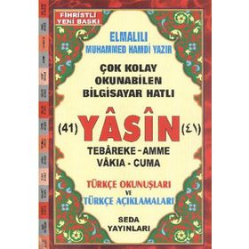 41 YASIN TEBAREKE AMME VAKIA-CUMA VE TÜRKÇE OKUNUŞLARI VE TÜRKÇE AÇIKLAMALARI (RAHLE BOY KOD:113) - ELMALILI MUHAMMED HAMDI YAZIR