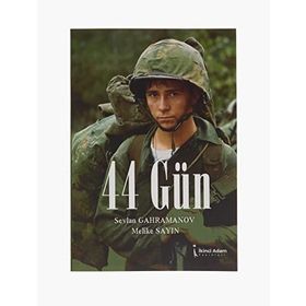44 Gün - Sevlan Gahramanov