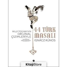 44 Türk Masalı - Ignacs Kunos
