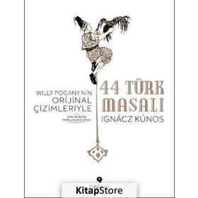 44 Türk Masalı - Ignacs Kunos