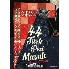 44 Türk Peri Masalı - Ignac Kunos