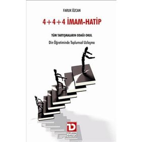 4+4+4 İMAM-HATIP - TÜM TARTIŞMALARIN ODAĞI OKUL - FARUK ÖZCAN